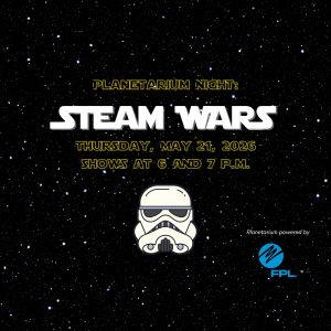 STEAM Wars Planetarium Night 5-21-26 (2000 x 2000 px).jpg