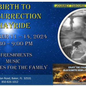 Baker Birth to Resurrection Hayride