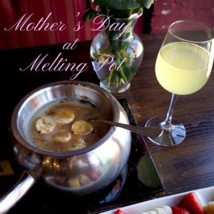 The Melting Pot Destin Mother's Day Meal