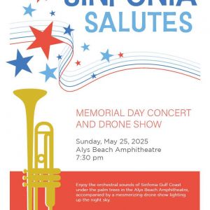 Alys Beach Sinfonia Salutes Memorial Day Concert and Drone Show