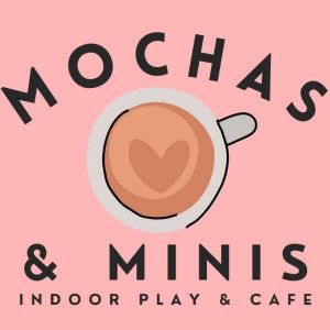 Mochas & Minis Indoor Play & Cafe