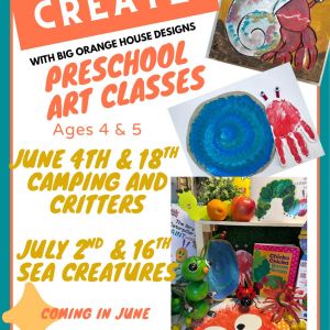 Create with Big Orange House Designs Preschool Summer Art Camps