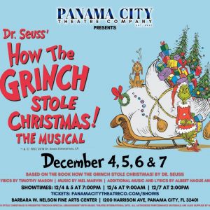 Panama City Theatre Company: How The Grinch Stole Christmas - The Musical