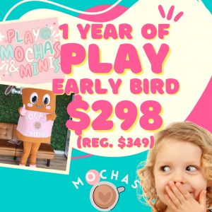 Mochas & Minis Panama City Year of Play Pass Sale
