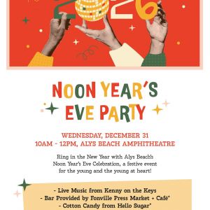 Alys Beach Noon Year’s Eve Party