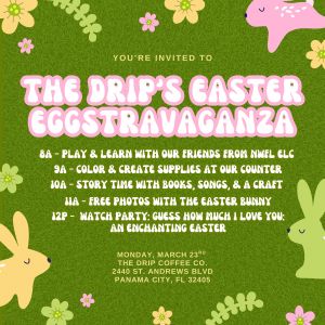 The Drip Coffee Co Panama City Easter Eggstravaganza
