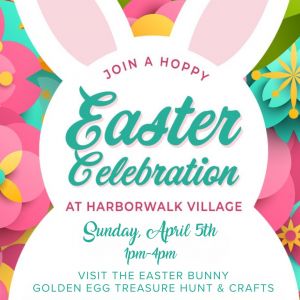 HarborWalk Village Easter Celebration