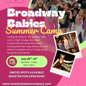 Mosaic Theatre Company Broadway Babies