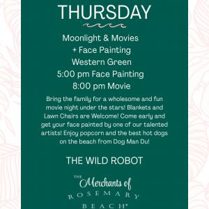 Rosemary Beach Moonlight and Movies and Face Painting