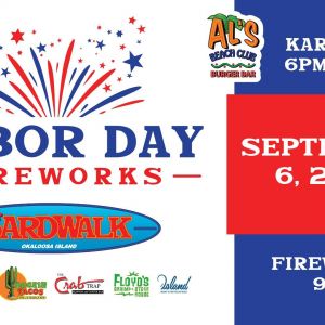The Boardwalk Okaloosa Island Labor Day Fireworks &Karaoke