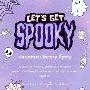 Destin Library Haunted Library Party (Ages 6+)