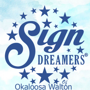 Sign Dreamers of Okaloosa Walton