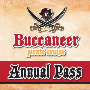 Buccaneer Pirate Cruise Annual Pass
