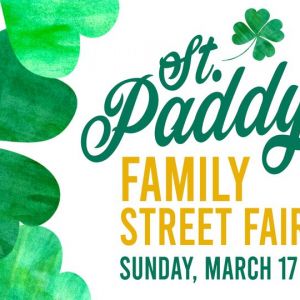 St. Paddy's Family Day Street Fair