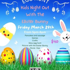 Kids Night Out with the Easter Bunny